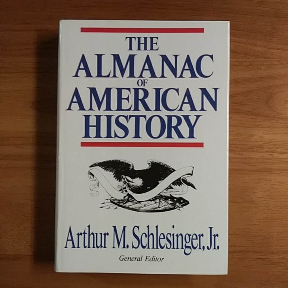 The Almanac of American History Arthur M. Schlesinger Jr. 1983 Hardcover